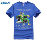 You mad ? I Do What I Want !